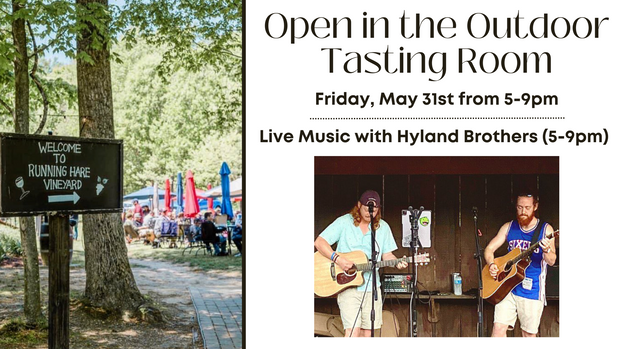 Friday Night Music Series Featuring The Hyland Brothers on Friday, May 31st