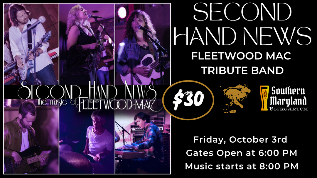 Fleetwood Mac Tribute with Second Hand News on Friday, October 3rd!