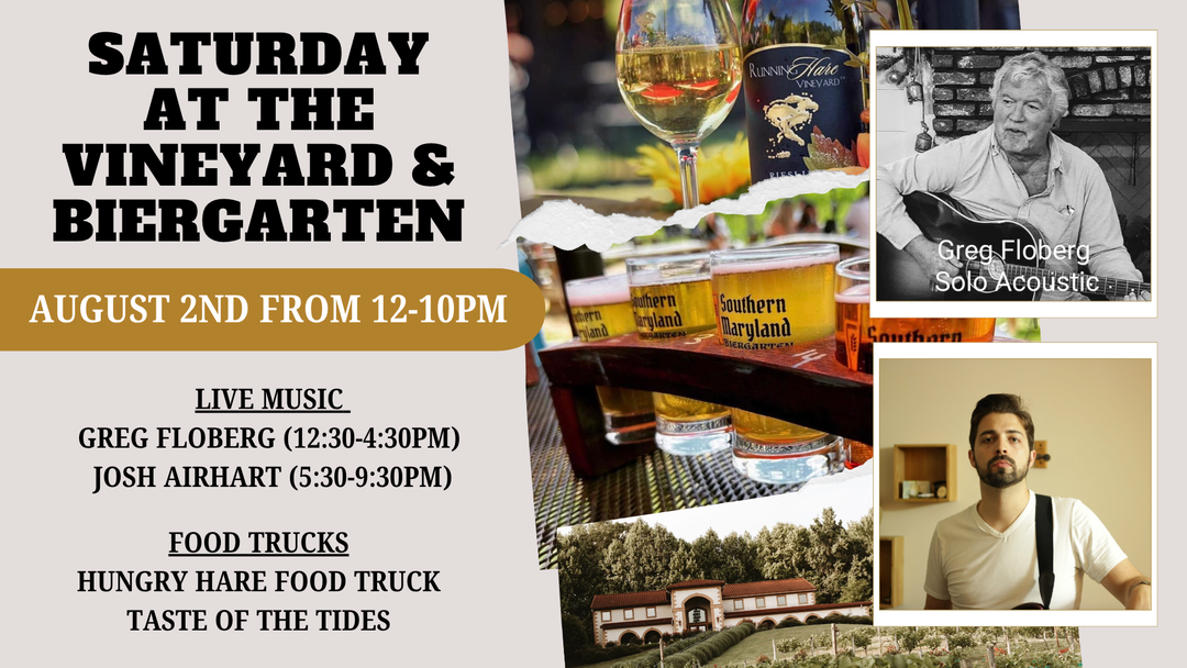 Saturday at the Vineyard and Biergarten on August 2nd from 12-10pm!