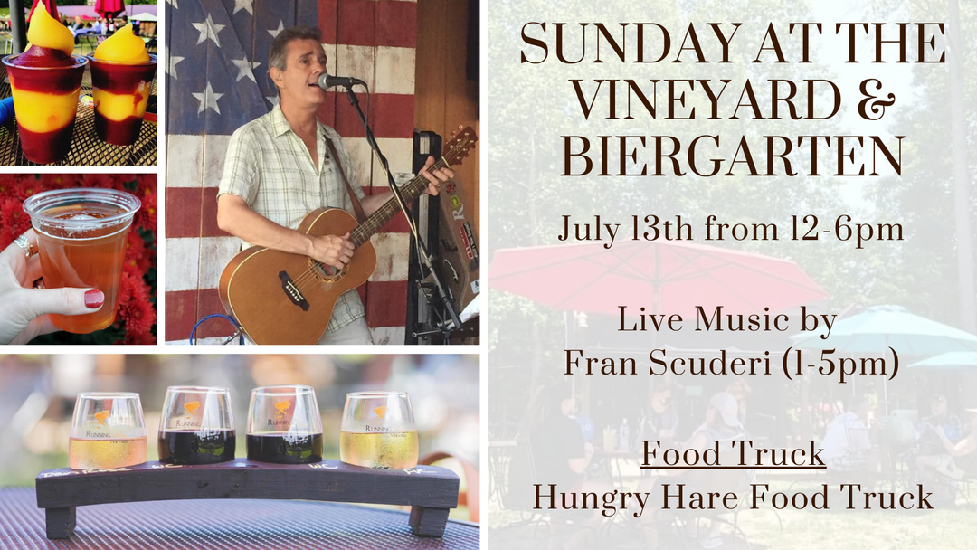 Sunday at the Vineyard and Biergarten on July 13th from 12-6pm!