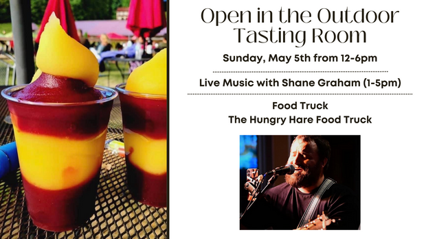 Sunday at the Vineyard and Live Music by Shane Graham on Sunday, May 5th