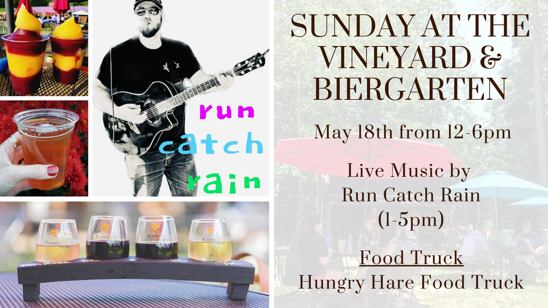 Sunday at the Vineyard and Biergarten on May 25th from 12-6pm!