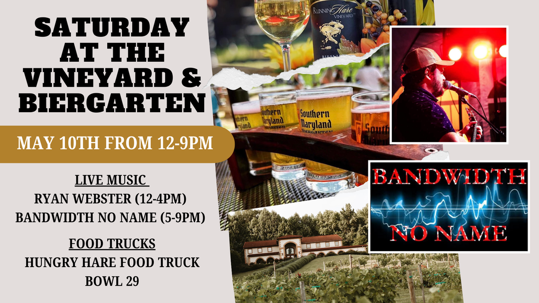 Saturday at the Vineyard and Biergarten on May 10th from 12-9pm!