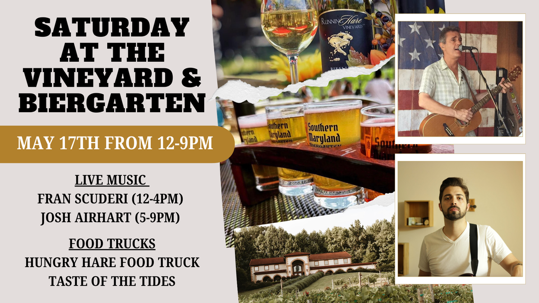 Saturday at the Vineyard and Biergarten on May 17th from 12-9pm!