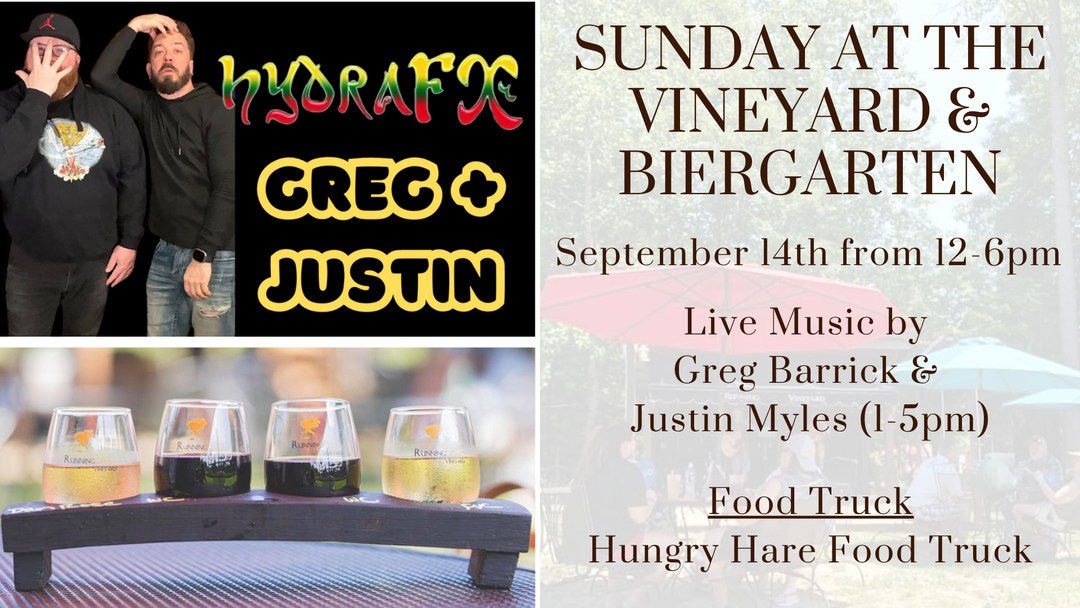 Sunday at the Vineyard and Biergarten on September 14th from 12-6pm!
