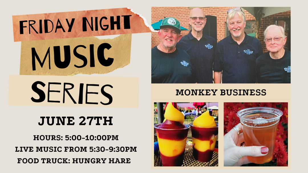 Friday Night Music Series Featuring Monkey Business on June 27th!