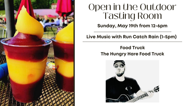 Sunday at the Vineyard and Live Music by Run Catch Rain on Sunday, May 19th