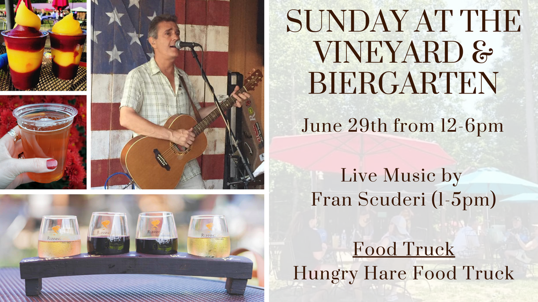 Sunday at the Vineyard and Biergarten on June 29th from 12-6pm!