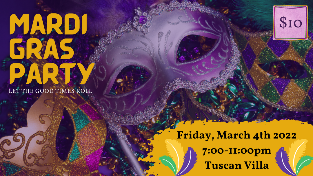Mardi Gras Party on Friday, March 4th from 7:00-11:00pm