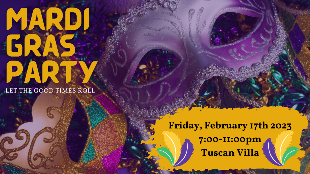 2nd Annual Mardi Gras Party on Friday, February 17th from 7:00-11:00pm