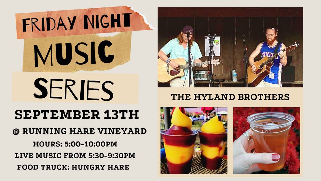 Friday Night Music Series Featuring the Hyland Brothers on September 13th