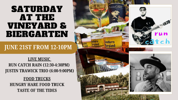 Saturday at the Vineyard and Biergarten on June 21st from 12-10pm!
