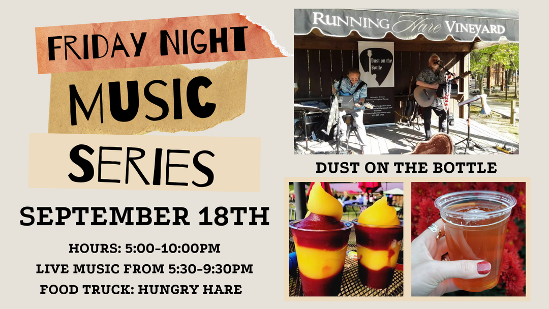 Friday Night Music Series Featuring Dust on the Bottle on September 18th!