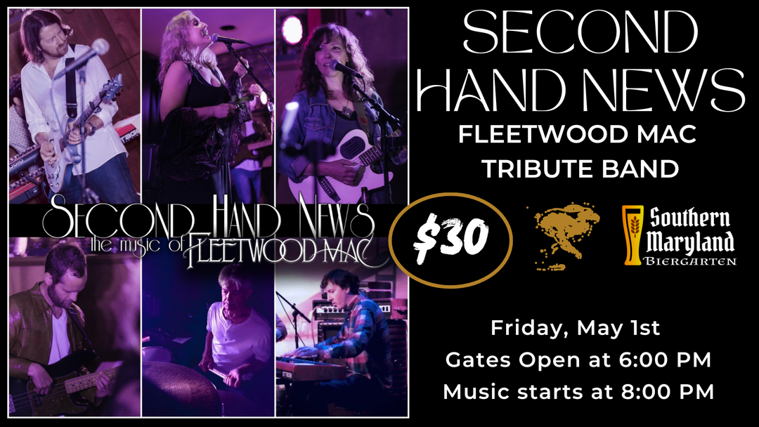 *SOLD OUT* Fleetwood Mac Tribute with Second Hand News on Friday, May 1st!