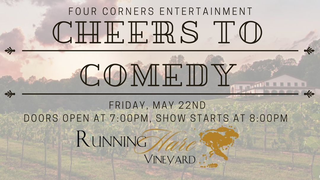 Cheers to Comedy on Friday, May 22nd!