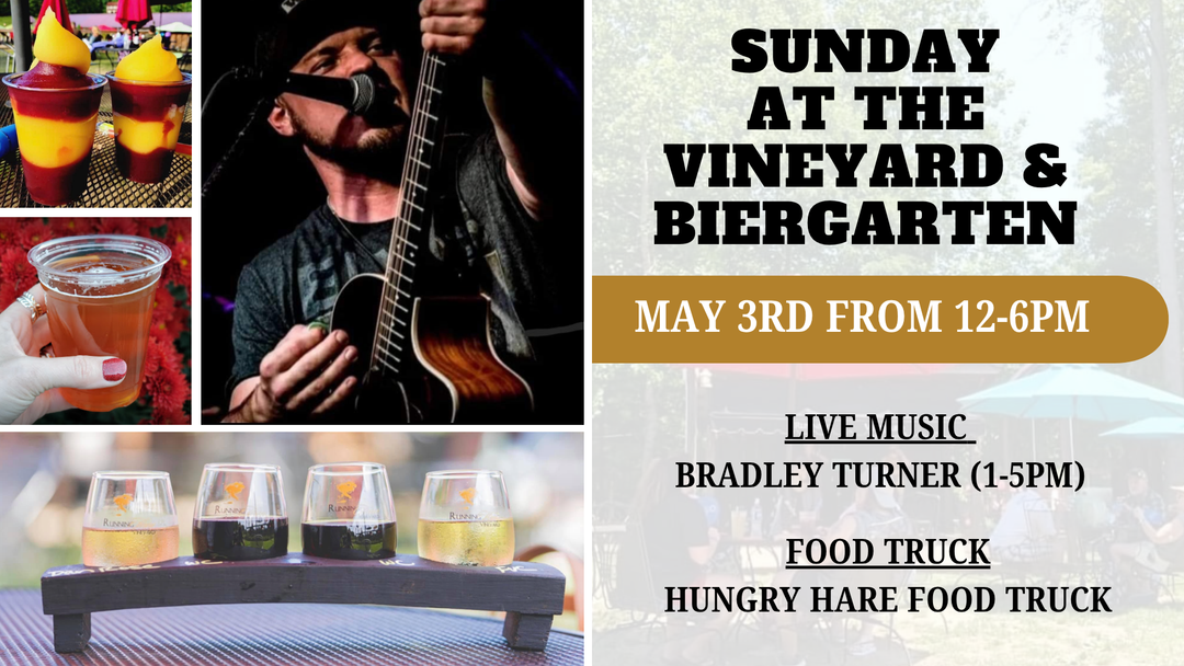 Sunday at the Vineyard and Biergarten on May 3rd from 12-6pm!