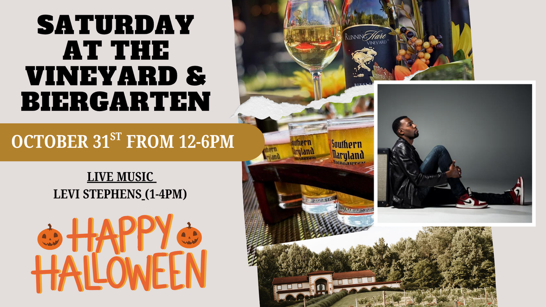 Saturday at the Vineyard and Biergarten on October 31st from 12-6pm!