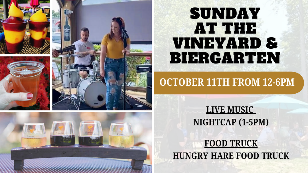 Sunday at the Vineyard and Biergarten on October 11th from 12-6pm!