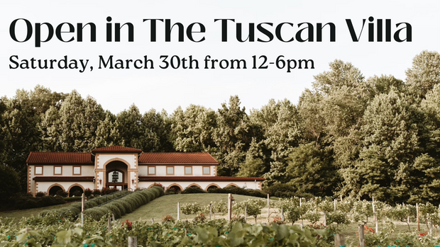 Open in the Tuscan Villa on Saturday, March 30th from 12-6pm