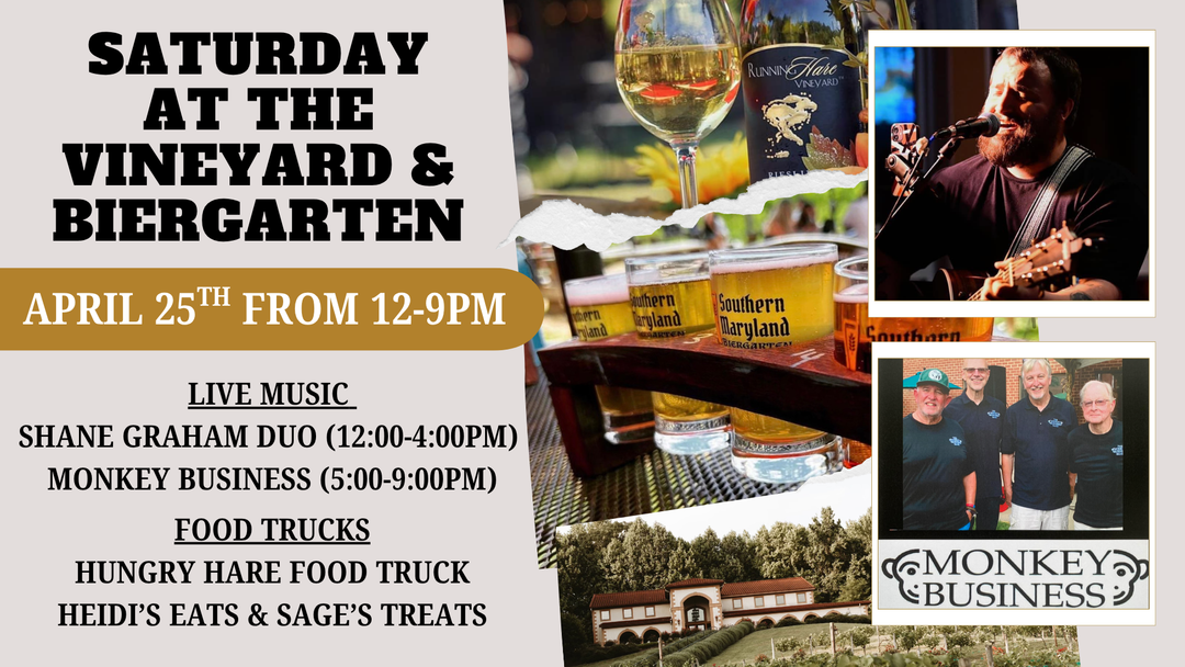 Saturday at the Vineyard and Biergarten on April 25th from 12-9pm!