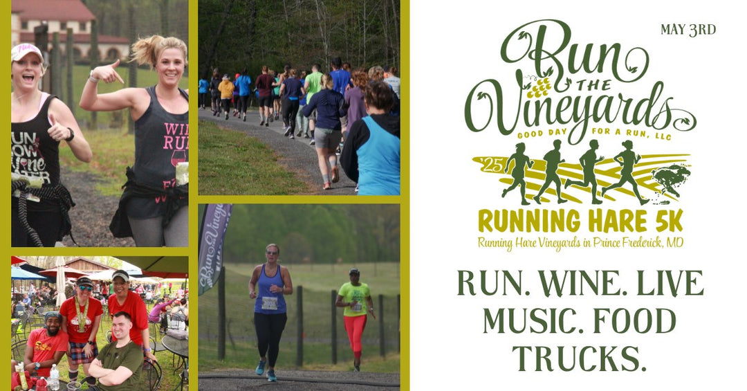 Run the Vineyards 5K on Saturday, May 3rd