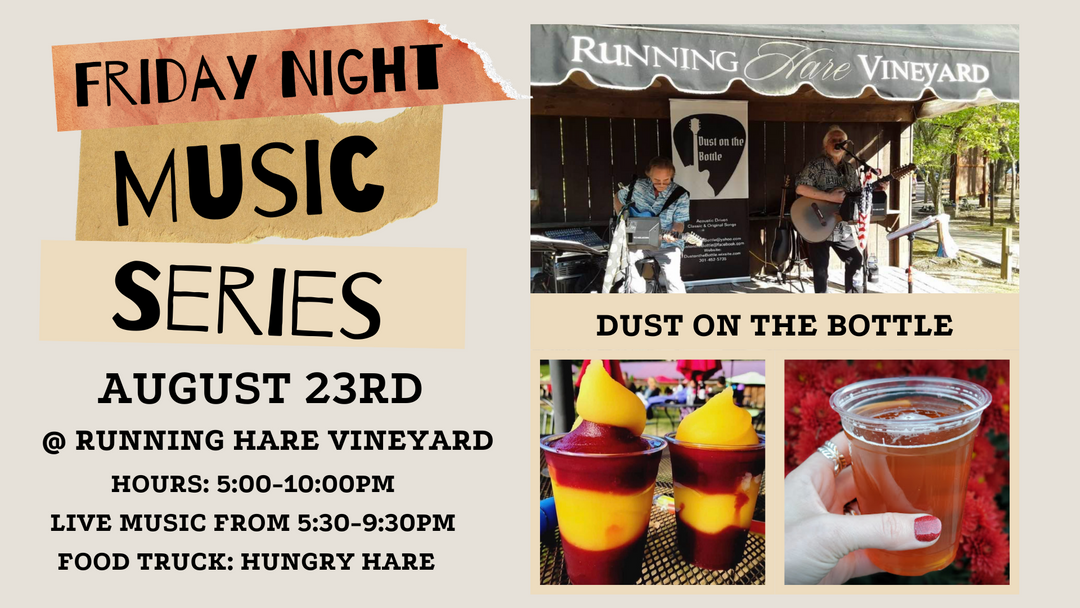 Friday Night Music Series Featuring Dust on the Bottle on August 23rd