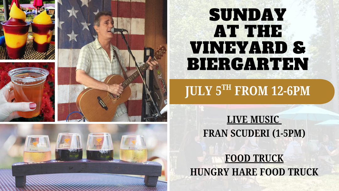 Sunday at the Vineyard and Biergarten on July 5th from 12-6pm!