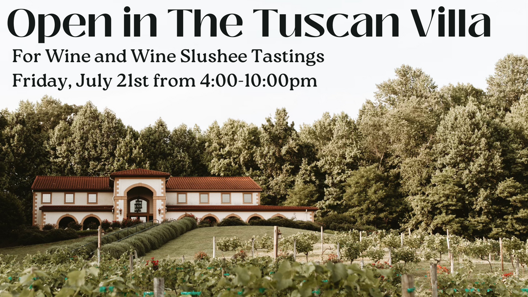 Open in the Tuscan Villa on Friday, July 21st from 4:00-10:00pm