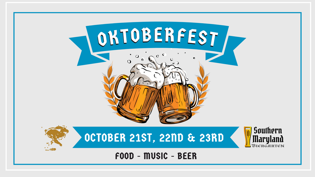 Oktoberfest 2022 on October 21st, 22nd, and 23rd!