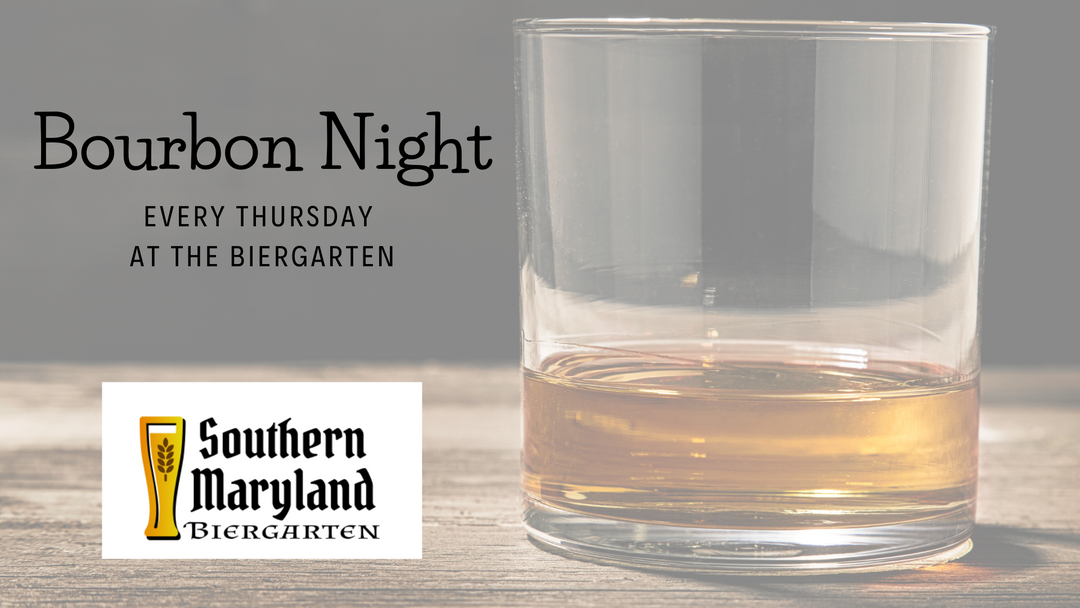 Bourbon Night at the Biergarten • Every Thursday from 4:00-9:00pm!