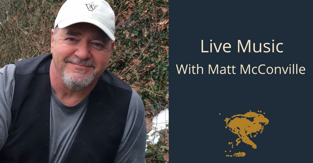 Live Music with Matt McConville on Saturday, October 23rd from 12:00-4:00pm